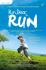 Run, Dear, Run!